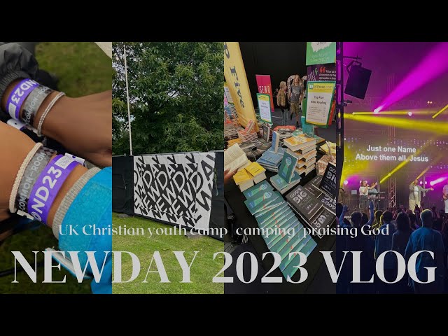 NEWDAY 2023 VLOG | UK Christian youth camp, camping, praising God