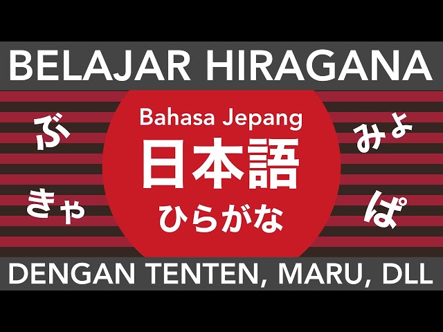 Belajar Hiragana - TENTEN & MARU DAN LAIN2