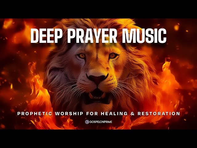 🔴 Prophetic Worship Music Live | Soothing Music for Prayer, Devotion & Meditation