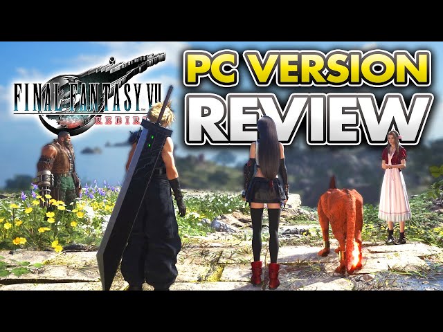 FFVII Rebirth on PC Is GREAT & Absolutely STUNNING! - PC Review