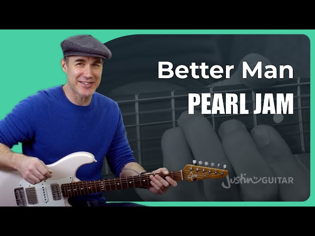 Better Man Guitar Lesson | Pearl Jam