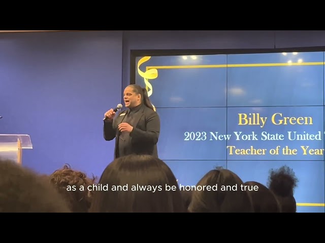 Billy Green | New York State Teacher of the Year 2023! | Albert Shanker Scholarship | UFT