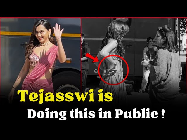 Tejasswi Prakash is Doing this in Public !