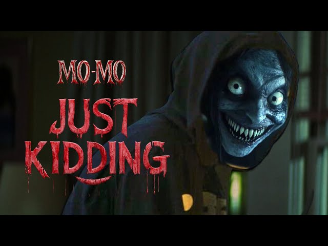 Momo - Just Kidding | Short Horror Film