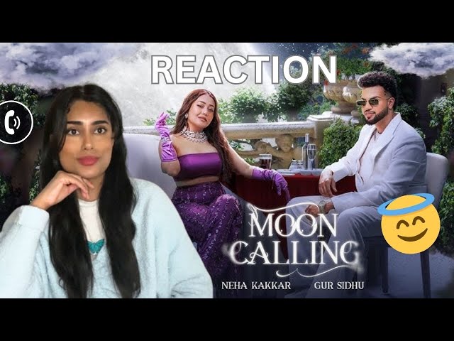 SRI LANKAN REACTS TO MOON CALLING (Official Music) | Neha Kakkar | Gur Sidhu | Kaptaan | New Punjabi