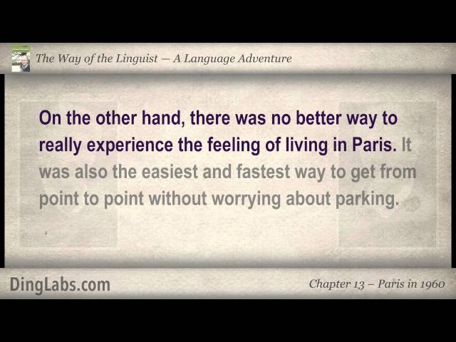 13: The Linguist by Steve Kaufmann - A Language Adventure - Paris in 1960