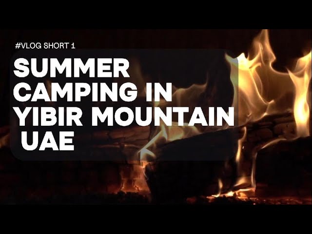 Summer Camping in UAE