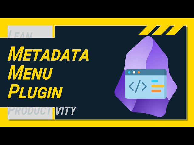 MASTER Obsidian's Powerful METADATA MENU Plugin - Step by Step