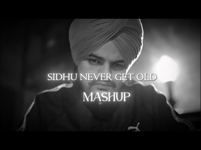 🎶 Sidhu Moose Wala Mashup | Timeless Hits That Never Get Old 🔥🎶 | Slowed Lo-fi