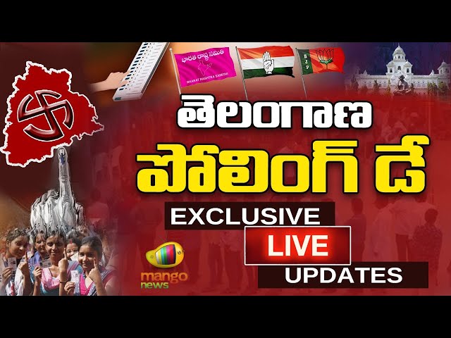 Telangana Polling Day Exclusive LIVE Updates | Telangana Assembly Elections 2023 | Mango News