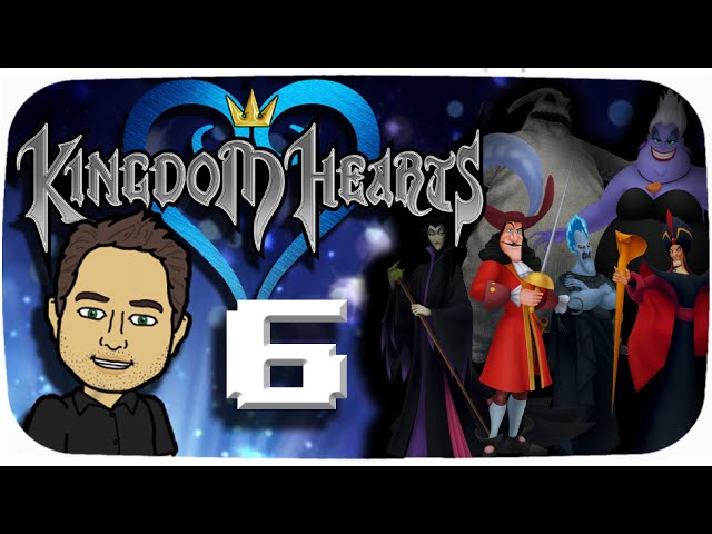 BOSS & Villians!!! - Kingdom hearts 1 - Episode 6