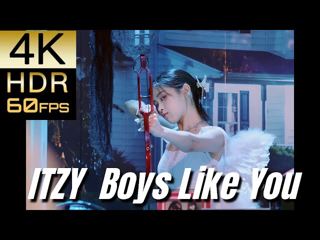 高画質で蘇る‼K-POP MV [ITZY] "Boys Like You"【4K60fpsHDR】