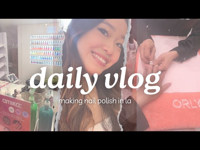 making nail polish in la | aesthetic and chill vlog