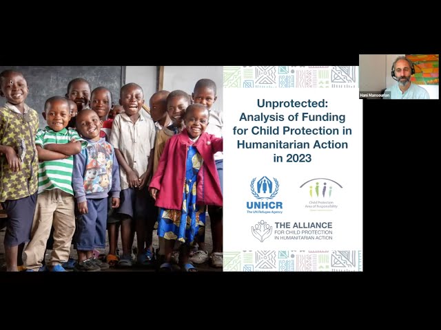 Global Launch | Unprotected: Analysis of Funding for Child Protection in Humanitarian Action in 2023