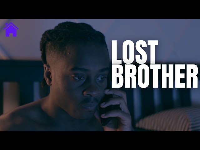 Lost Brother | Drama Short Film