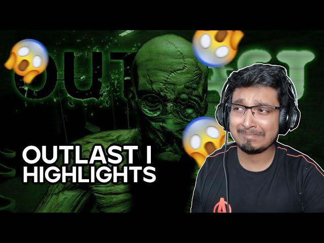 Zeref tries out the best Horror Game of all - OutLast I Highlights