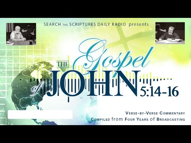 John 5:14-16 - A Verse by Verse Study with Dave Hunt and T. A. McMahon