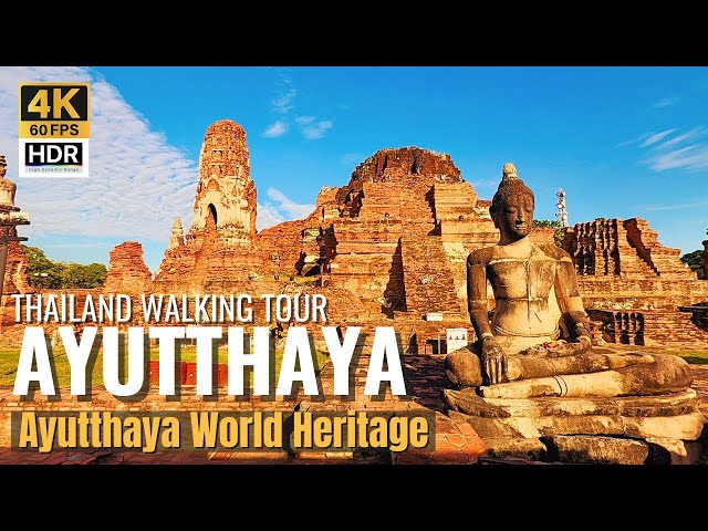 [AYUTTHAYA] Discover Stunning UNESCO World Heritage Sites Tour | Thailand [4K HDR]