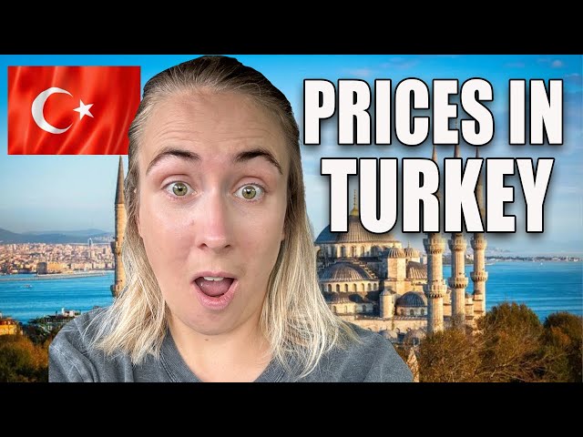 What’s Happening in Turkey? 🇹🇷 Shocking Prices in 2024!