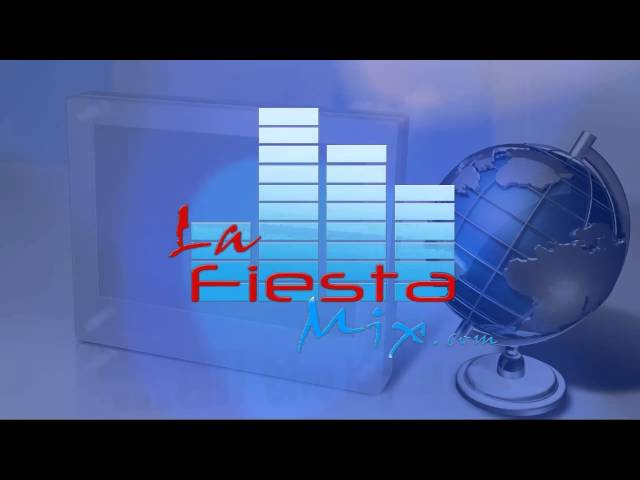 LaFiestaMix Vid Promo