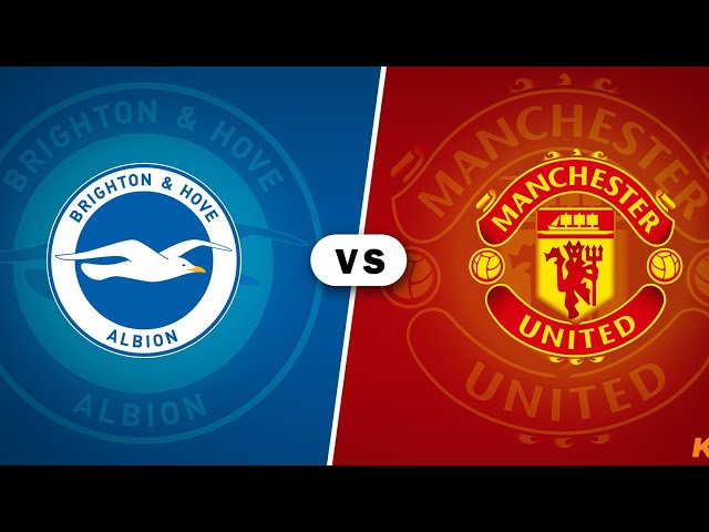 Brighton VS Manchester united Premier League 05/24