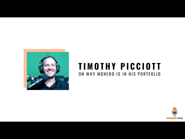 Why Monero is in his Portfolio w/ Timothy Picciott EPI #182