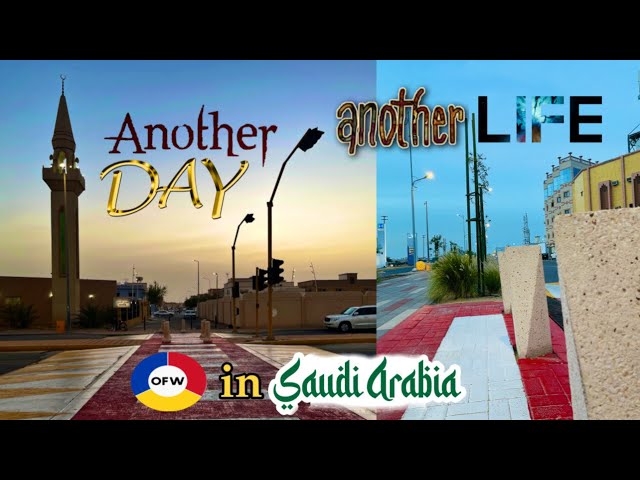 SIMPLENG BUHAY NG ISANG OFW SA BANSANG SAUDI ARABIA / DAY IN THE LIFE / DAY OFF VLOG