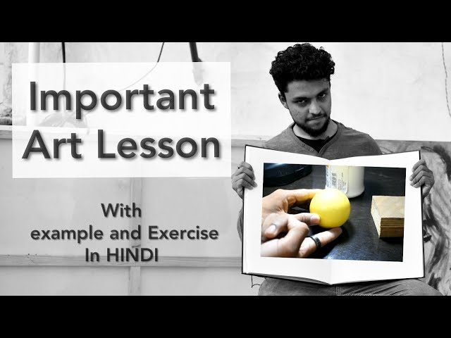 Important Art lessons - Volume | ART FUNDAMENTALS in HINDI