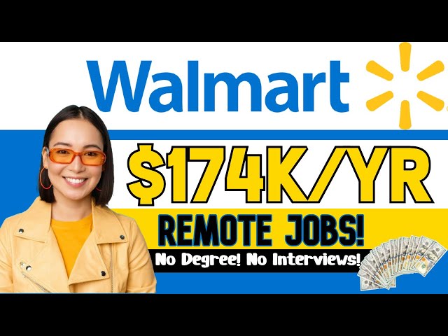 Walmart is hiring! 4 High-Paying Remote Jobs | No Degree No Interviews WFH!