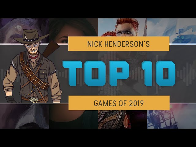 Nick Henderson's Top 10 Games of 2019