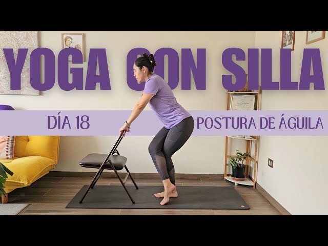 YOGA CON SILLA 20 MINUTOS PRACTICA DIARIA