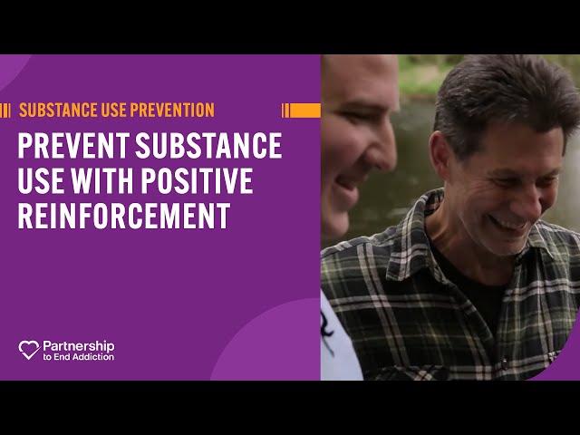 Positive Reinforcement in Substance Use Prevention