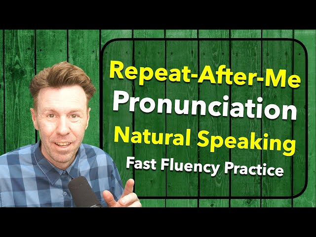 Repeat Pronunciation