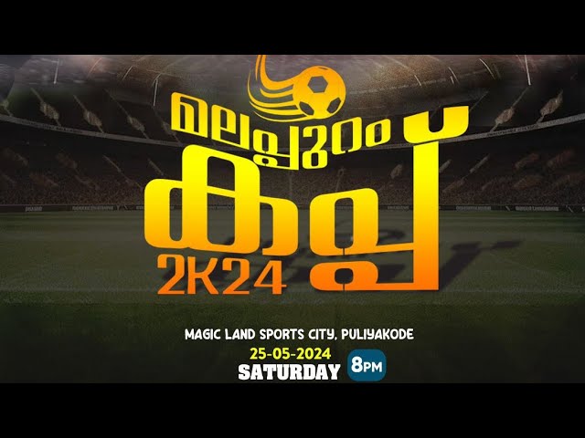 MALAPPURAM CUP 2024