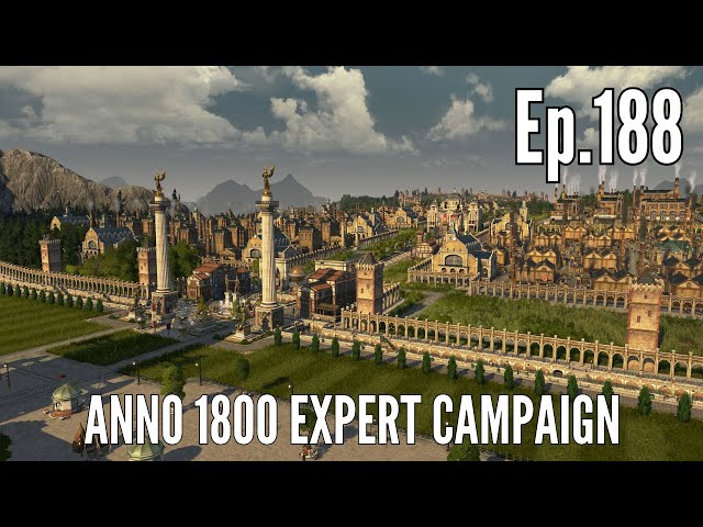 Anno 1800 Expert Campaign in 2025 (Episode 188) - AURUM: The Imperial Mint!