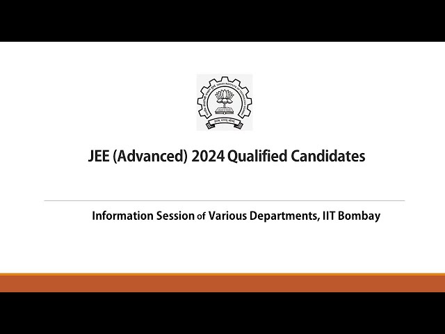 Information Session of various IIT Bombay Departments