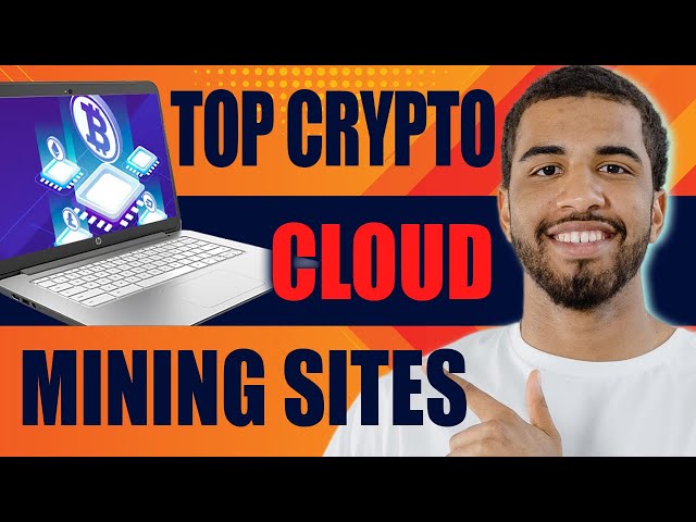 Top 7 Crypto Cloud Mining Sites | 5 Best Bitcoin Cloud Miner Sites (2025)