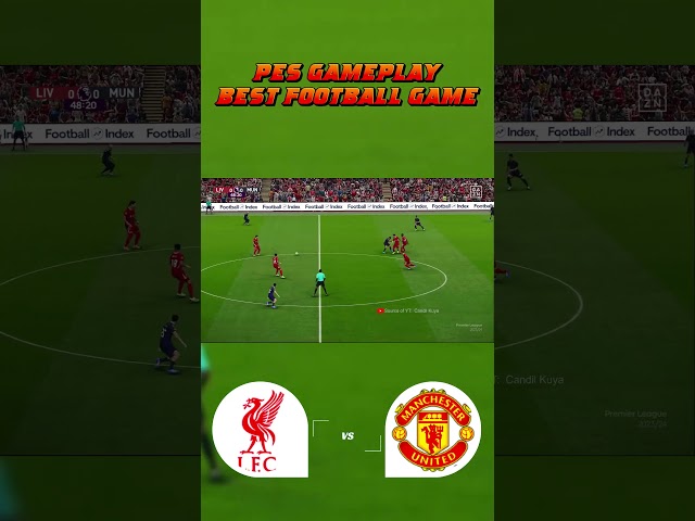 Liverpool vs Manchester United | Best Football Game Realistic #Pes2021 #smokepatch2025