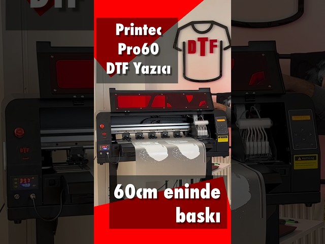 Printec Pro60 7 renk 60cm DTF yazıcı + Printec Pnömatik kompresörlü transfer baskı presi #dtf