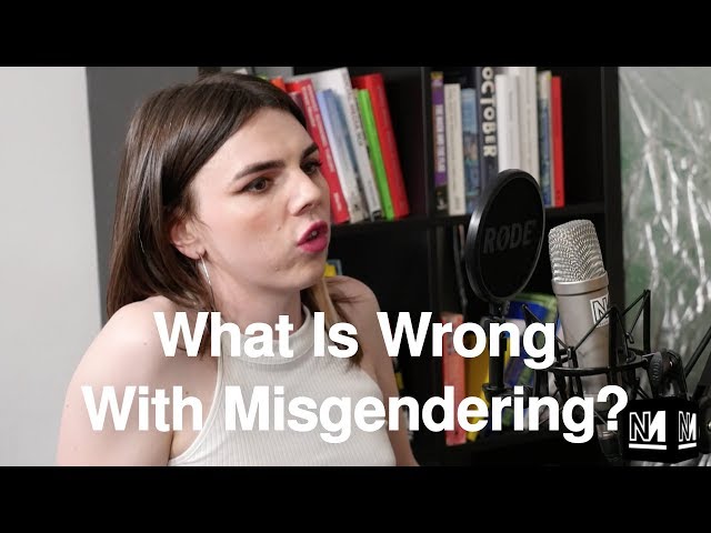 What Is Wrong With Misgendering?