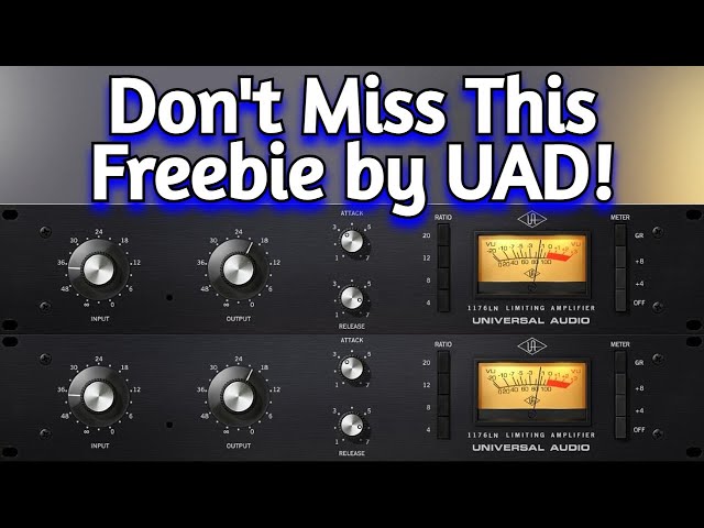 Take Advantage Of This Limited Time FREE VST Plugin by Universal Audio Now!