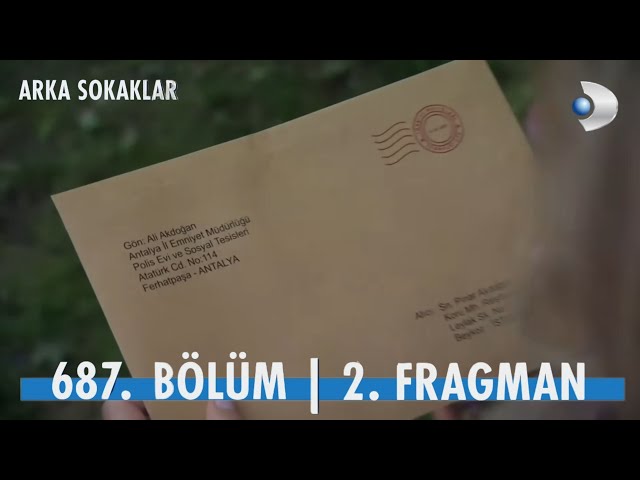 Arka Sokaklar 687. Bölüm 2. Fragmanı | ALİ'DEN MEKTUP GELDİ