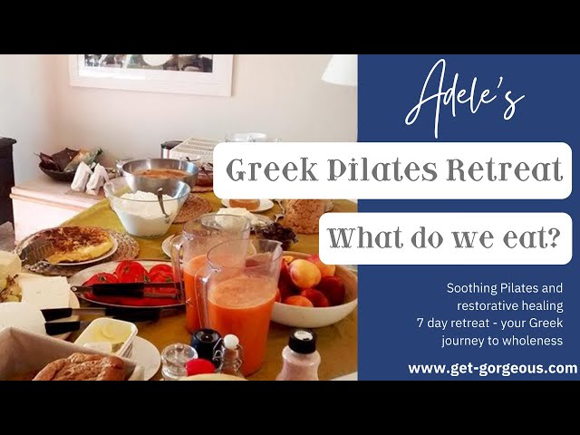 What Do We Eat On Our Pilates Retreats in Greece?  #UKNo1Pilates