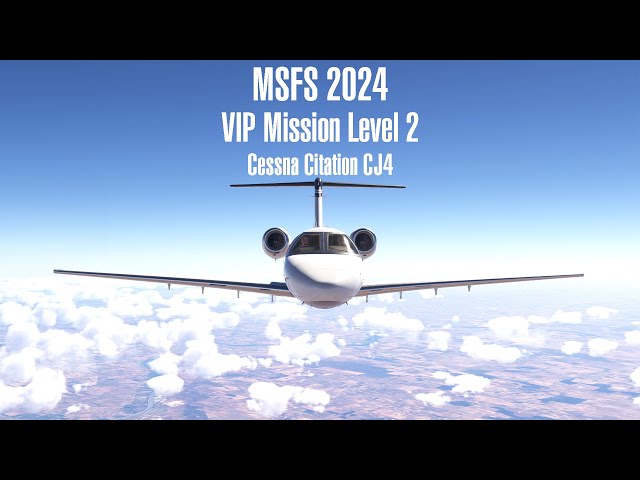 Microsoft Flight Simulator 2024 | Part 5 | VIP Level 2 Flight  How not to fly a Cessna Citation CJ4