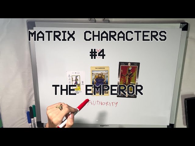 Matrix Characters - The Emperor