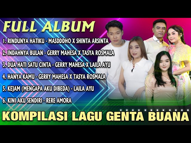 Full Album Genta Buana  -  Rindunya Hatiku X Indahnya Bulan