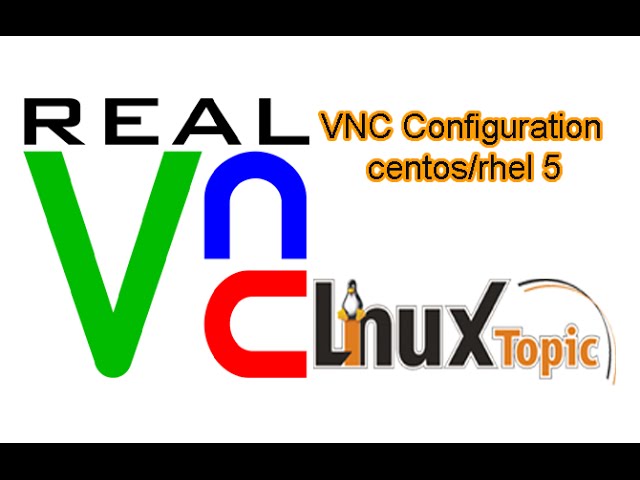 How to configure VNC Server in Linux centos 5