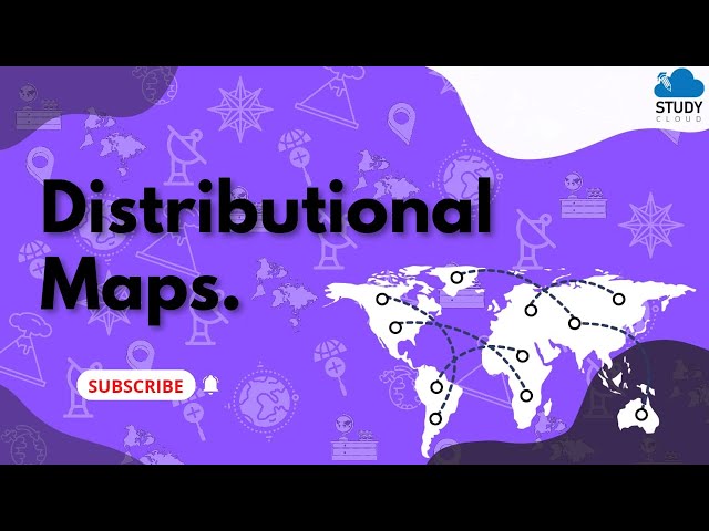 Distributional Maps | Standard 9  Geography | Chapter 1 | MSBSHSE