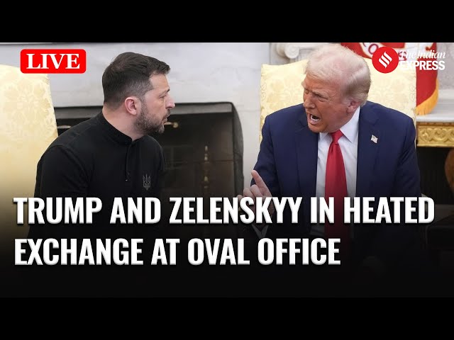 LIVE: Trump and Zelenskyy engage in a heated exchange during their Oval Office meeting