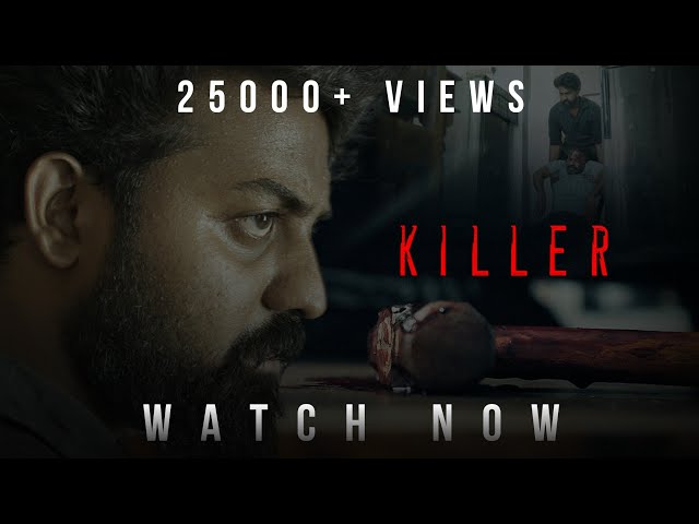 KILLER - Must Watch Award-Winning Thriller Short Film